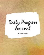 Daily Progress Journal (Large Softcover Planner / Journal)