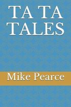 Ta Ta Tales
