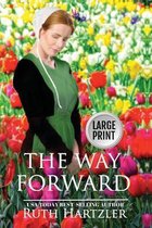 The Way Forward Large Print
