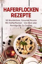 Haferflocken Rezepte