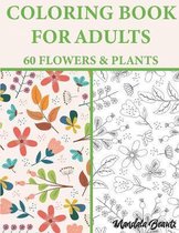 Coloring Book For Adults 60 Flowers & Plants