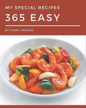 My 365 Special Easy Recipes