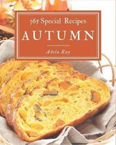365 Special Autumn Recipes