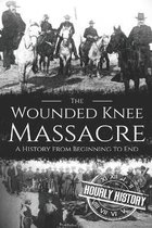 Native American History- Wounded Knee Massacre