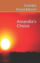 Amandla's Choice