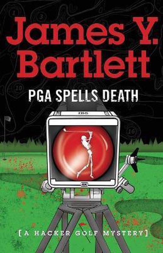 A Hacker Golf Mystery- P.G.A. Spells Death - cover