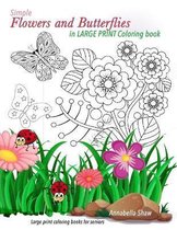 Large print coloring books for Seniors Simple FLOWERS AND BUTTERFLIES in LARGE PRINT coloring book