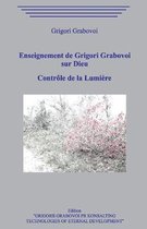 Enseignement de Grigori Grabovoi sur Dieu. Controle de la Lumiere