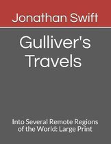 Gulliver's Travels Into Several Remote Regions of the World