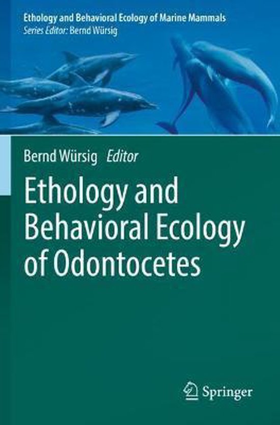Ethology and Behavioral Ecology of Odontocetes - cover