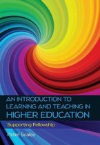 An Introduction to Learning and Teaching in Higher Education