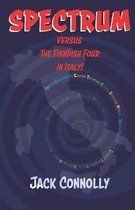 Spectrum Verses The Fiendish Four In Italy!