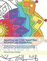 Mandalas con Mantra: bienestar personal.