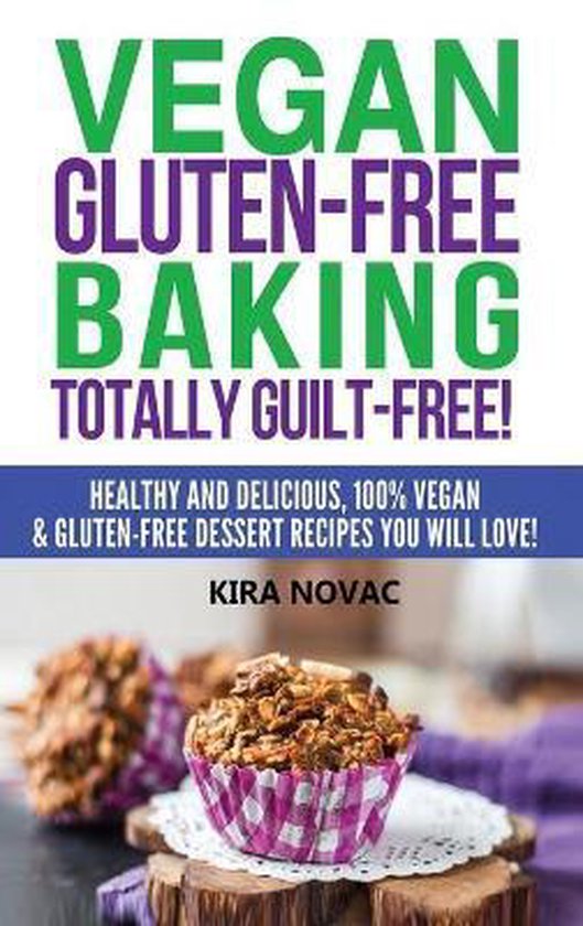 Gluten-Free, Gluten-Free Diet, Gluten-Free Recipes- Vegan Gl ... - cover