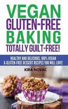 Gluten-Free, Gluten-Free Diet, Gluten-Free Recipes- Vegan Gluten-Free Baking
