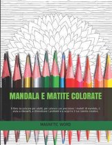 Mandala E Matite Colorate