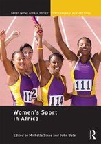Sport in the Global Society – Contemporary Perspectives - Women’s Sport in Africa