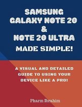 Samsung Galaxy Note 20 & Note 20 Ultra Made Simple!