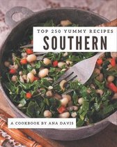 Top 250 Yummy Southern Recipes