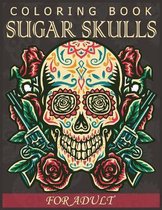 Sugar Skulls Coloring Book for Adults