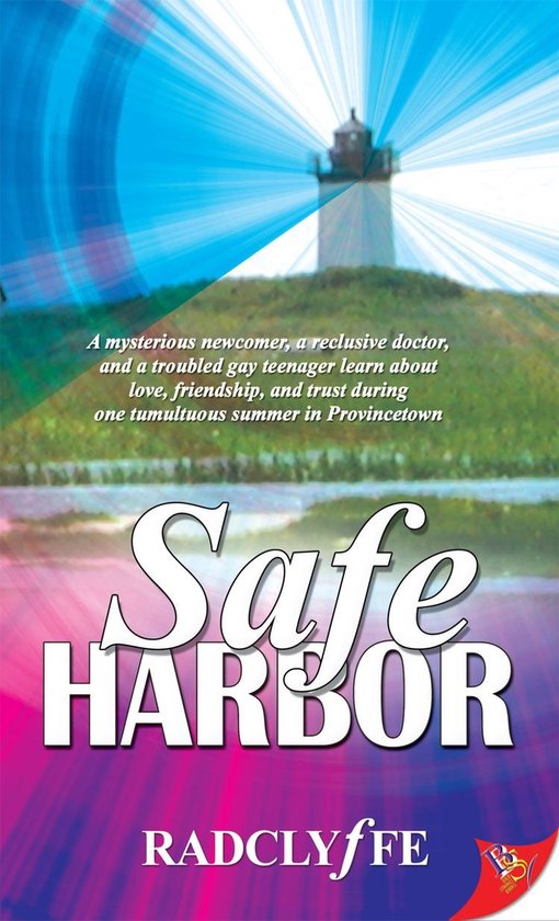 Provincetown Tales 1 Safe Harbor (ebook), Radclyffe 9781602822429