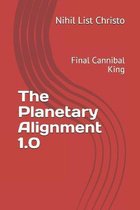 The Planetary Alignment 1.0