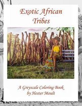 Exotic African Tribes