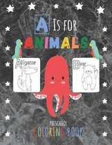 A is for Animals!