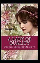 A Lady of Quality Illustrated