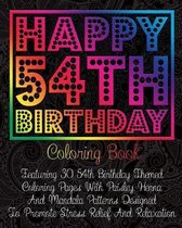 Happy 54th Birthday Coloring Book