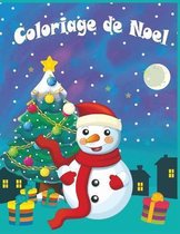 Coloriage de Noel: 50 pages de coloriage de Noel
