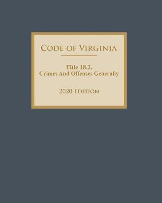 Code Of Virginia Title 18.2