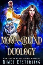 Moon Blind Duology