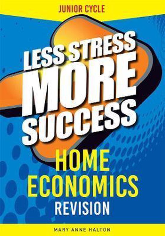 HOME ECONOMICS Revision Junior Cert 9780717147106 Mary Anne Halton
