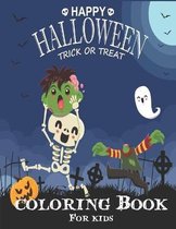 Happy halloween Trick Or Treat Coloring Book for kids