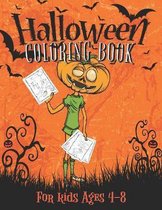 Halloween Coloring Book For Kids Ages 4-8