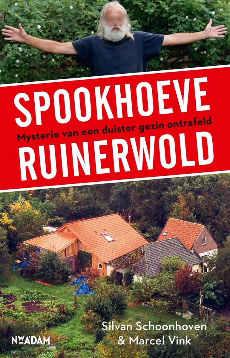 Spookhoeve Ruinerwold - Silvan Schoonhoven