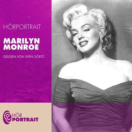Hörportrait: Marilyn Monroe - cover