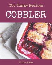 300 Yummy Cobbler Recipes