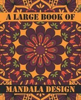 A Large Book Of Mandala Design