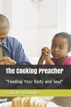 The Cooking Preacher