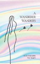 A Wanderer Wanders