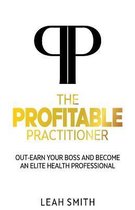 The Profitable Practitioner