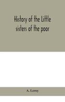 History of the Little sisters of the poor