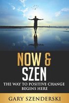 Now & Szen