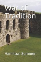 War of Tradition