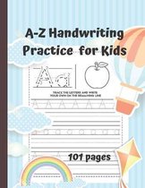 A-Z Handwriting Practice for Kids: Unique Novelty Kids Gifts For Children