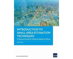 Introduction to Small Area Estimation Techniques: A Practical Guide for National Statistics Offices