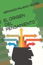 El Origen del Pensamiento