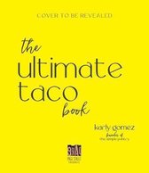 The Ultimate Taco Book